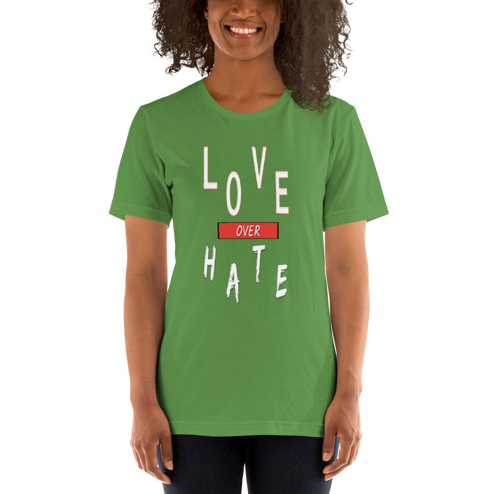 Inspirational Love over Hate Unisex T-Shirt