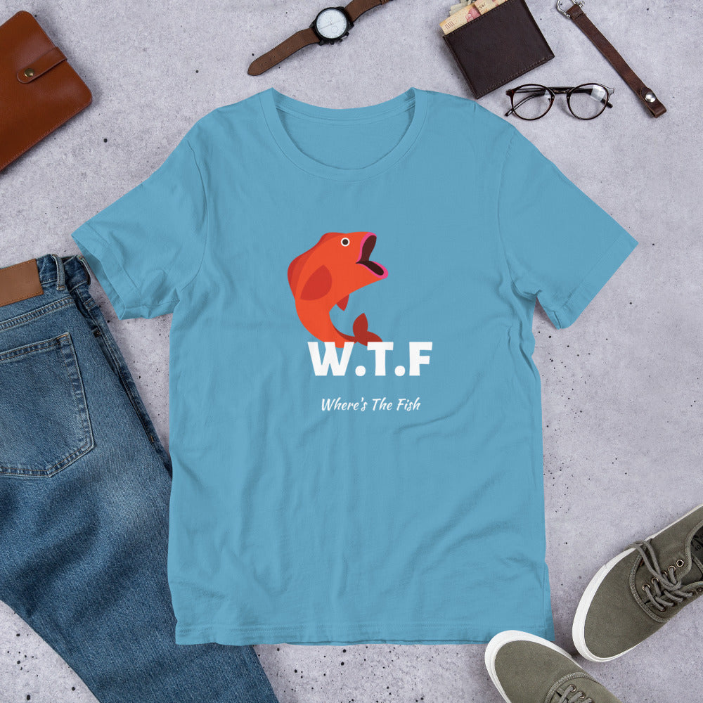 Funny Fishing - WTF Where's The Fish Fishing Short-Sleeve Unisex T-Shirt