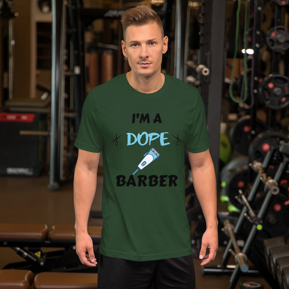 Career - I'm A Dope Barber Short-Sleeve Unisex T-Shirt