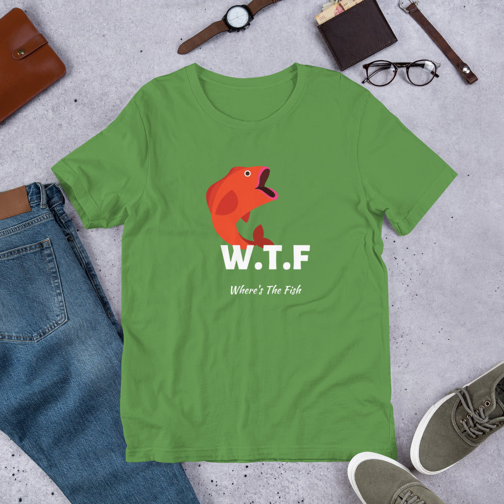 Funny Fishing - WTF Where's The Fish Fishing Short-Sleeve Unisex T-Shirt