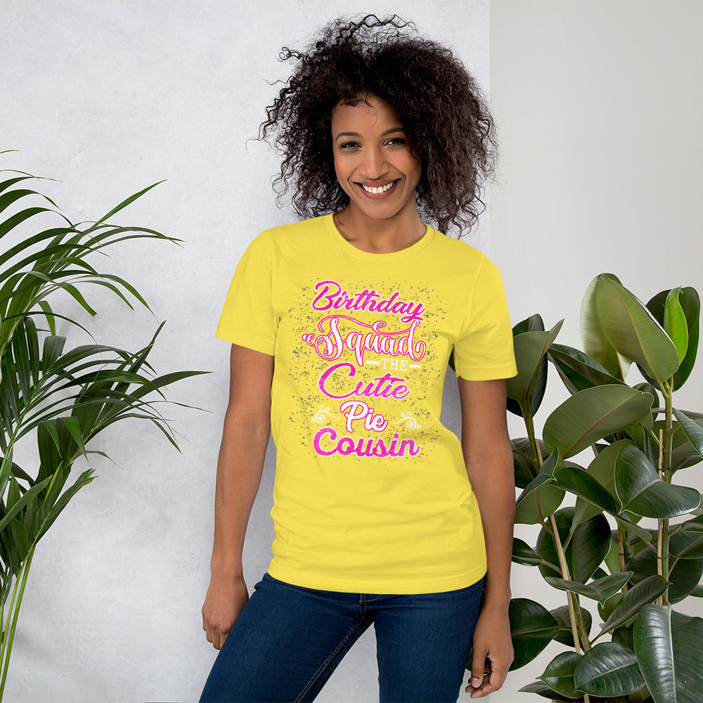 Birthday Squad - The Cutie Cousin Short-Sleeve T-Shirt