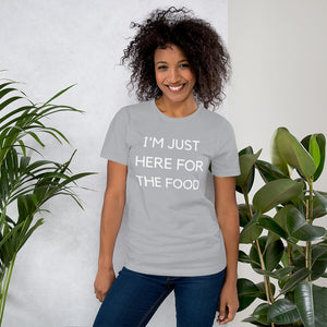 Funny - I'm Just Here For The Food Short Sleeve Jersey T-Shirt