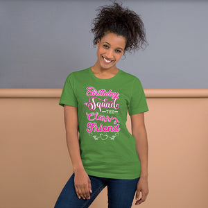 Birthday Squad - Classy Friend Short Sleeve Jersey T-Shirt with Tear Away Label