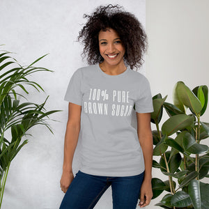 100% Pure Brown Sugar T-Shirt