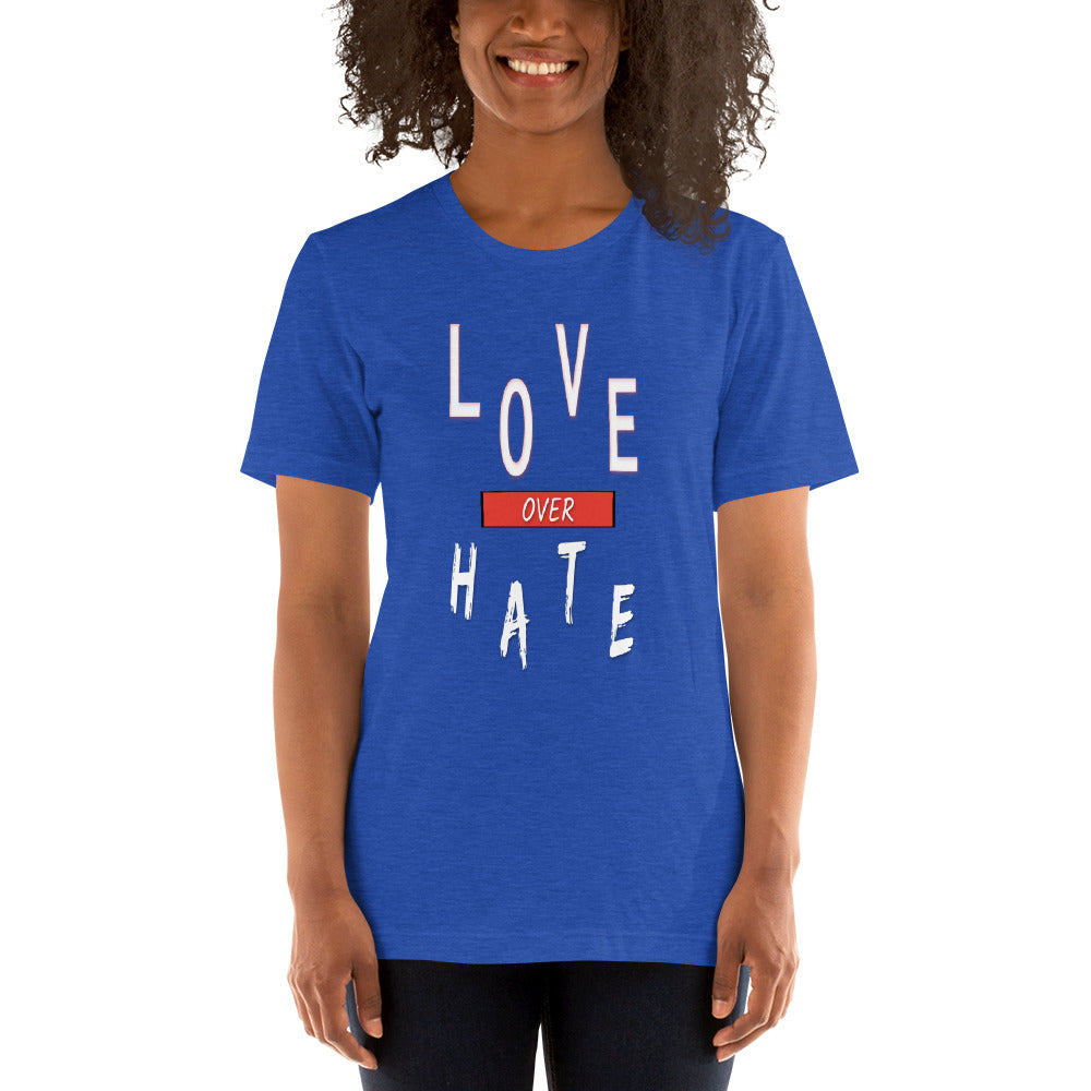 Inspirational Love over Hate Unisex T-Shirt