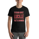 Funny - U Heard About Lucille She's A Swinger Unisex T-Shirt