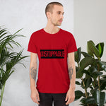 Motivational Inspirational Unstoppable Short-Sleeve Unisex T-Shirt