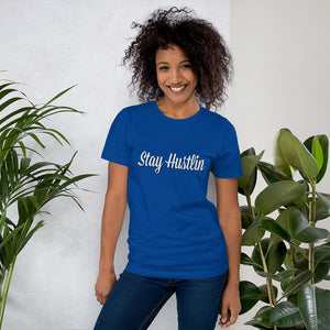Stay Hustlin Inspirational Motivational Short-Sleeve Womans T-Shirt