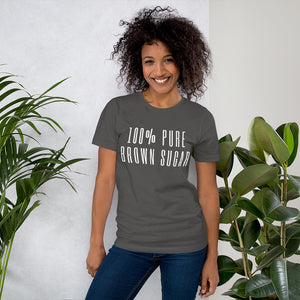 100% Pure Brown Sugar T-Shirt