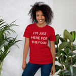 Funny - I'm Just Here For The Food Short Sleeve Jersey T-Shirt