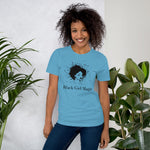 Motivational - Black Girl Magic Short-Sleeve Unisex T-Shirt