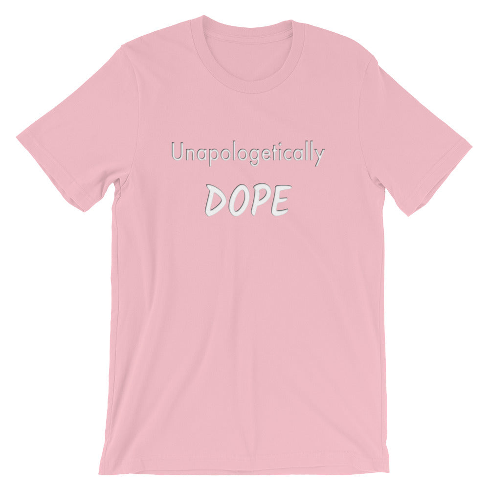 Funny Inspirational - Unapologetically Dope Unisex Short Sleeve Jersey T-Shirt with Tear Away Label