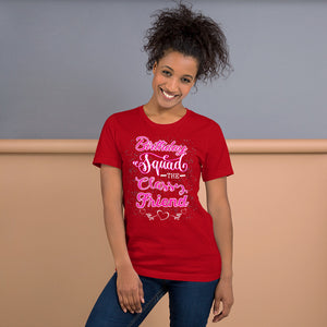 Birthday Squad - Classy Friend Short Sleeve Jersey T-Shirt with Tear Away Label