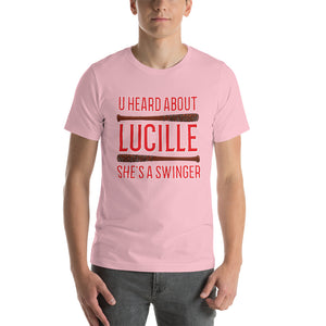 Funny - U Heard About Lucille She's A Swinger Unisex T-Shirt